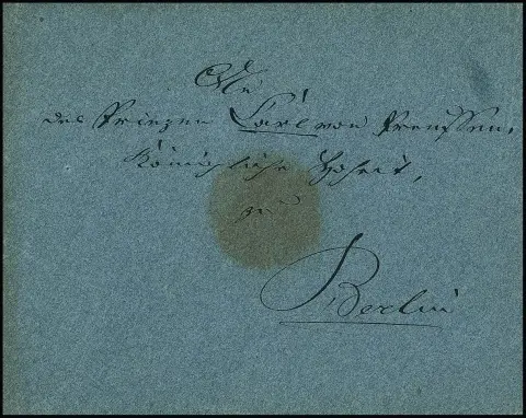 "Berlin", 1833, blauer Ortsbrief des preußischen Königs "Friedrich Wilhelm III." (1777-1840) an seinen Sohn, den Prinzen Carl von Preußen, in Berlin, mit…