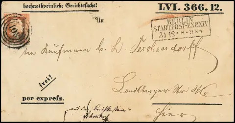 1/2 Sgr. rouge brique seul sur lettre exprès locale avec NS "103" et Ra3 "Berlin Stadtpost-Exp. XIV" de 1856, ms. "aus dem Briefkasten", lettre de farce de la Saint-Sylvestre préimprimée comme "hochnothpeinliche Gerichtssache" avec formulaire intérieur correspondant. Comme à Berlin le courrier était souvent distribué dans la journée, l'acheminement exprès adressé était superflu, une pièce unique !