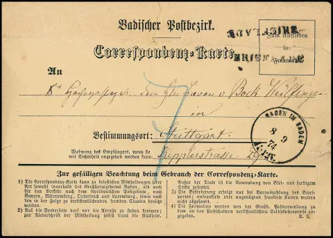 "Baden in Baden", 1874, K1 clair avec deux L1 secondaires "Brieflade" sur carte de correspondance un peu défectueuse et surtaxée avec "7" Kr. (!) vers Stuttgart