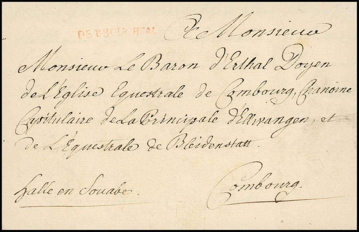 "Bruchsal", (1732), early ms. posting "de Brouchsal" on letter to Hanover, as well as the first L1 "DE BROUCHSAL" in soft red on nobility letter 1753 with contents
