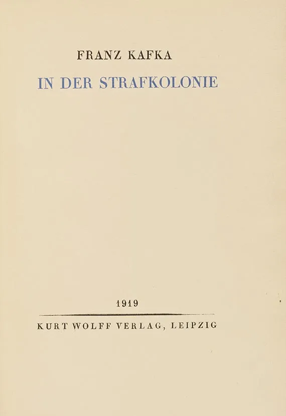 Франц Кафка, In der Strafkolonie, 1919