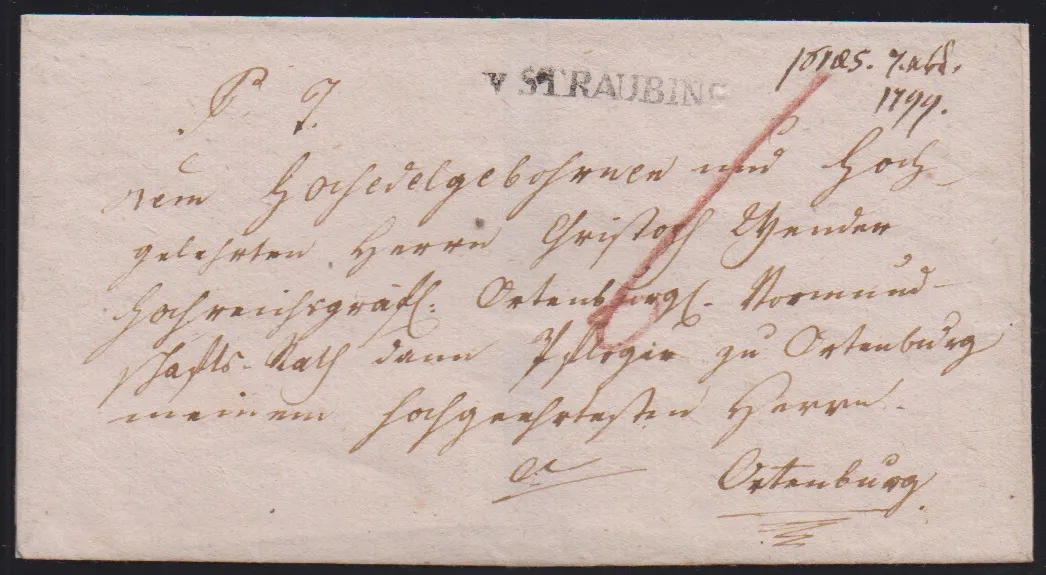 "Straubing", 1799, L1 "v. STRAUBING" auf datierbarem Brief