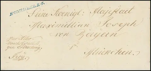 "Wunsiedel R.4.", (1825), blauer L1 auf dekorativem Faltbrief an "Seine Koenigl. Majestät Maximilian Joseph von Bayern/München"