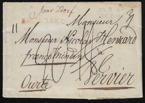 "Braunschweig", 1805, zwei Briefe nach Verviers bzw. Bordeaux, je hs. "par D' dorf", L1 "BASSE SAXE" in rot bzw. schwarz, einmal Brief Mittelfalte