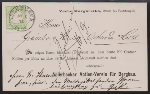 "Aplerbeck", 1874, nachverw. K2 auf Drucksachenkarte (der "Zeche Margaretha") mit tadelloser 1/3 Gr. grün, gr. Brustschild. Fotoexp. Zill