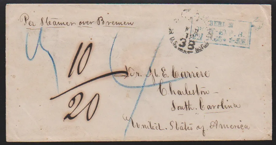 "Berlin Post-Exp. 8", blauer Ra3 1865 auf Übersee-Couvert via Bremen (handschriftliche Taxe "10/20") nach Charleston/South Carolina, USA