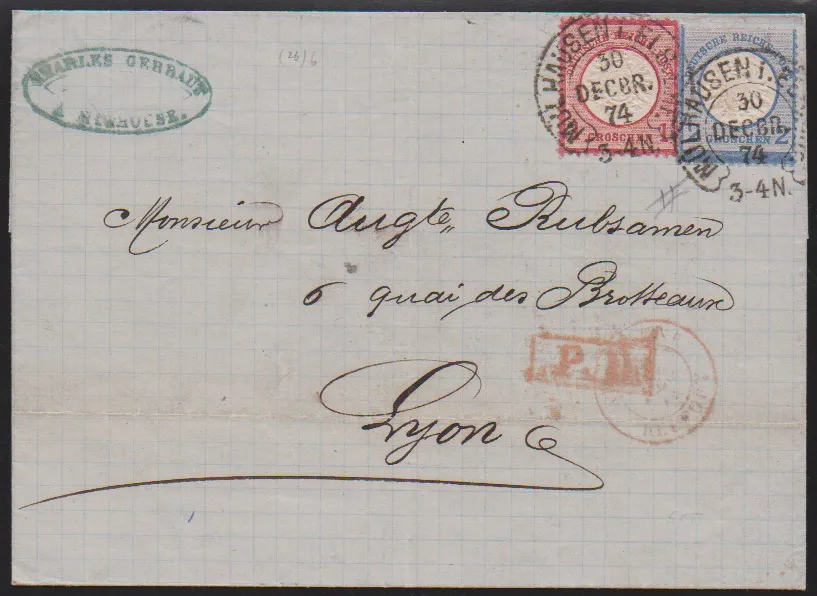 "Mülhausen i. Els. Bhf." (Spal. 26-6) чётко на заграничном письме с 1 и 2 Gr. от 30.12.74 в Лион