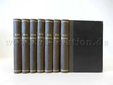 7 antiquarische banden - Volledige werken van Fritz Reuter, 1877/1878