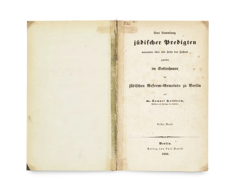 Samuel Holdheim – Nouveau recueil de sermons juifs, dont sur toutes les fêtes de l'année, tenus dans la maison de Dieu de la communauté juive réformée de Berlin. Premier volume.