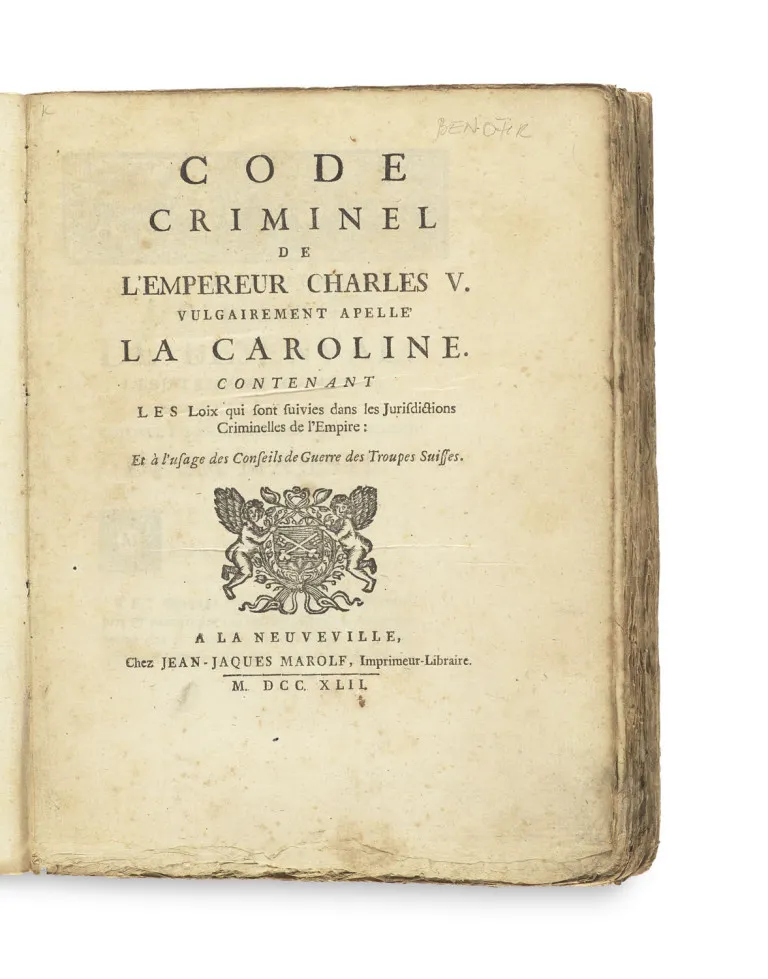 Code criminel de l'Empereur Charles V. vulgairement appelé La Caroline