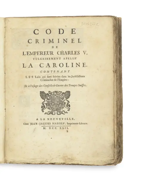 Code criminel de l'Empereur Charles V. vulgairement appelé La Caroline