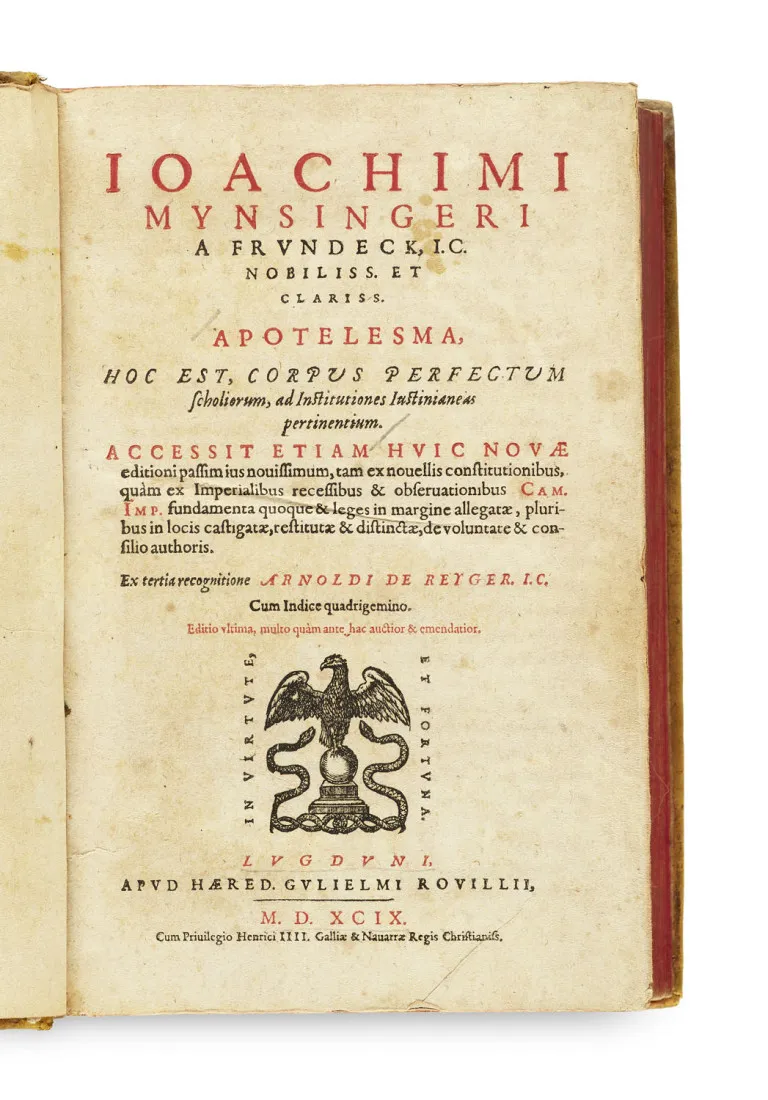 Joachim Mynsinger – Apotelesma, hoc est, Corpus perfectum scholiorum, ad Institutiones Justinianeas pertinentium ... Z…