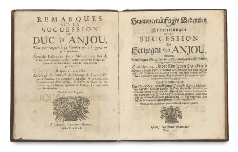 Daniel Defoe – Remarques sur la Succession du Duc d'Anjou, Tant par rapport à sa Validité qu'à l'égard de ses Conséquences... Traduit de…
