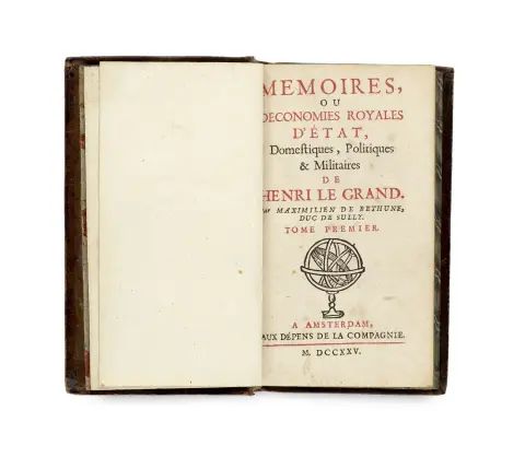 Maximilian de Béthune, Baron de Rosny, Duc de Sully – Memoires, ou oeconomies royales d'estat domestiques, politiques et militaires de…
