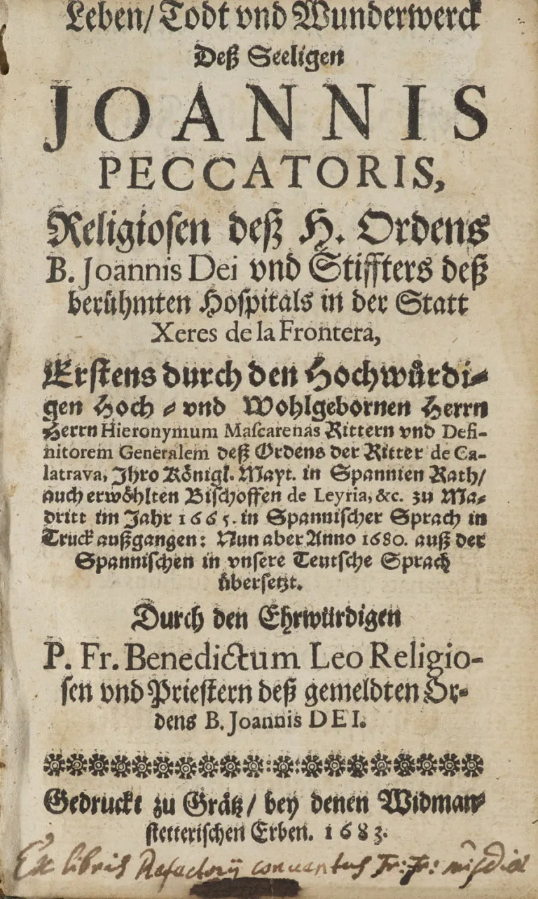 Jeronymo de Mascarenhas – Vie/Mort et miracles du bienheureux Joannis Peccatoris, religieux du saint ordre de B. Jean de Dieu et…