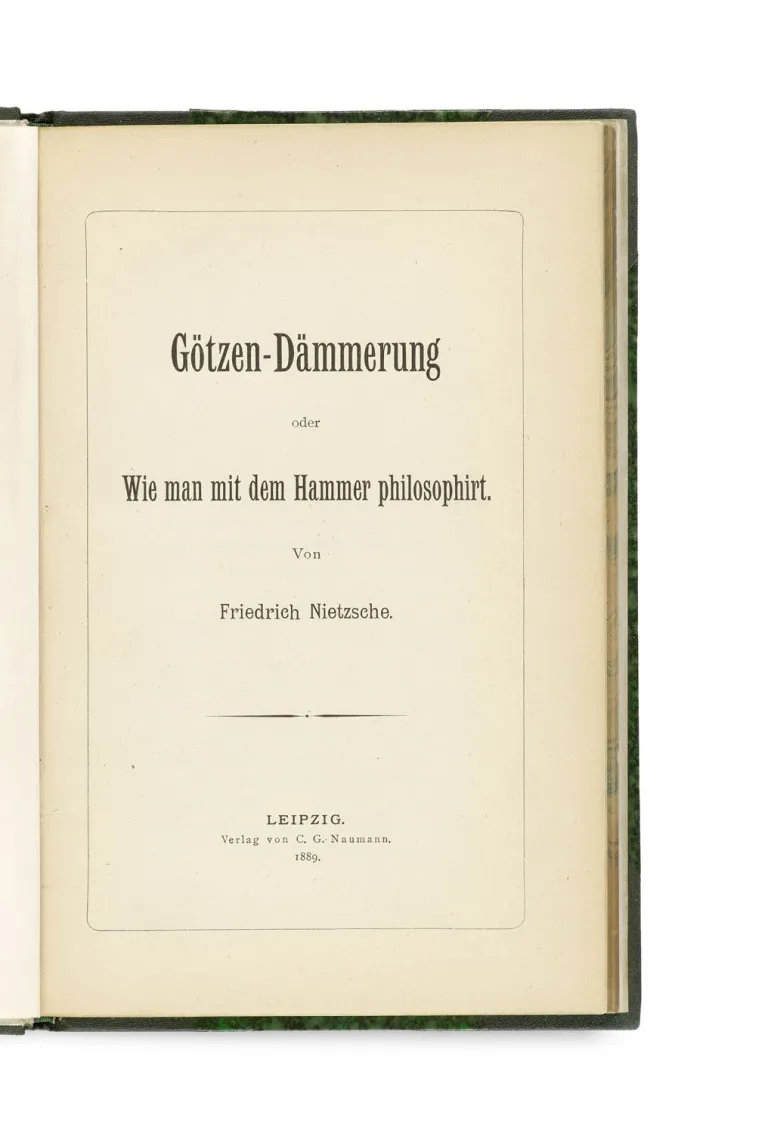 Friedrich Nietzsche – Crépuscule des idoles ou comment philosopher à coups de marteau