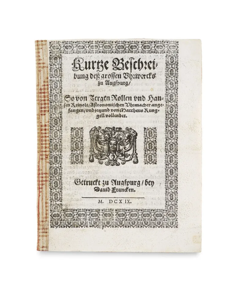 Matthaeus Rungell – Brève description de la grande horloge d'Augsbourg