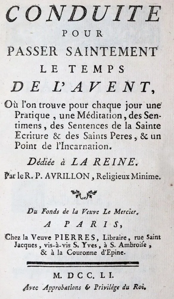 Avrillon,(J.B.). – Conduite pour passer saintement le temps de l'avent,..