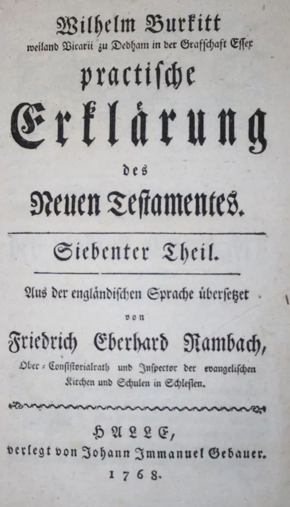 Burkitt,W. – Practische Erklärung des Neuen Testamentes