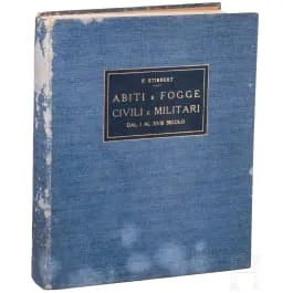 F. Stibbert，Abiti e Fogge. Civili e Militari. Dal I al XVIII Secolo。贝加莫（意大利），1914年