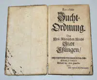 Regolamento disciplinare rivisto della città di Esslingen, 1722