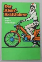 20世纪70年代的指南或非虚构类书籍《Der kleine Kraftfahrer - Mofa Moped Kleinkraftrad》。