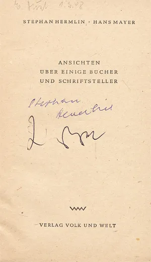 Hermlin, Stephan a Mayer, Hans – Ansichten über einige Bücher und Schriftsteller (podepsáno)
