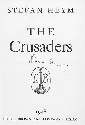 Heym, Stefan – The Crusaders - signé (avec suppléments)