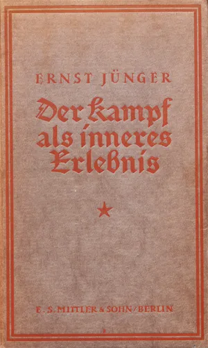 Jünger, Ernst – Der Kampf als inneres Erlebnis