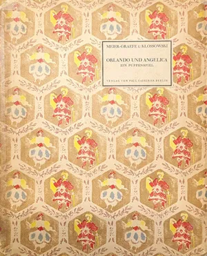 Meier-Graefe, Julius a Klossowski, Erich – Orlando und Angelica