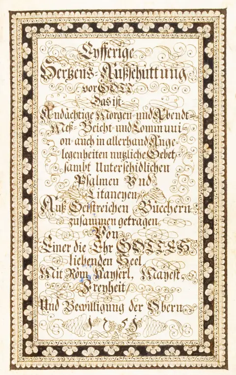 Eyfferige Hertzens-Außschüttung vor Gott: andægtige morgen- og aftenbønner, messe-, skrifte- og kommunionsbønner samt salmer og litanier