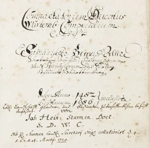 Sturm, Johann Heinrich – Compactatorum Ducatus Würtemberg. Compendium. Sammenfatning af alle kontrakter, recesser, bekræftelser og privilegier for hertugdømmet Württemberg