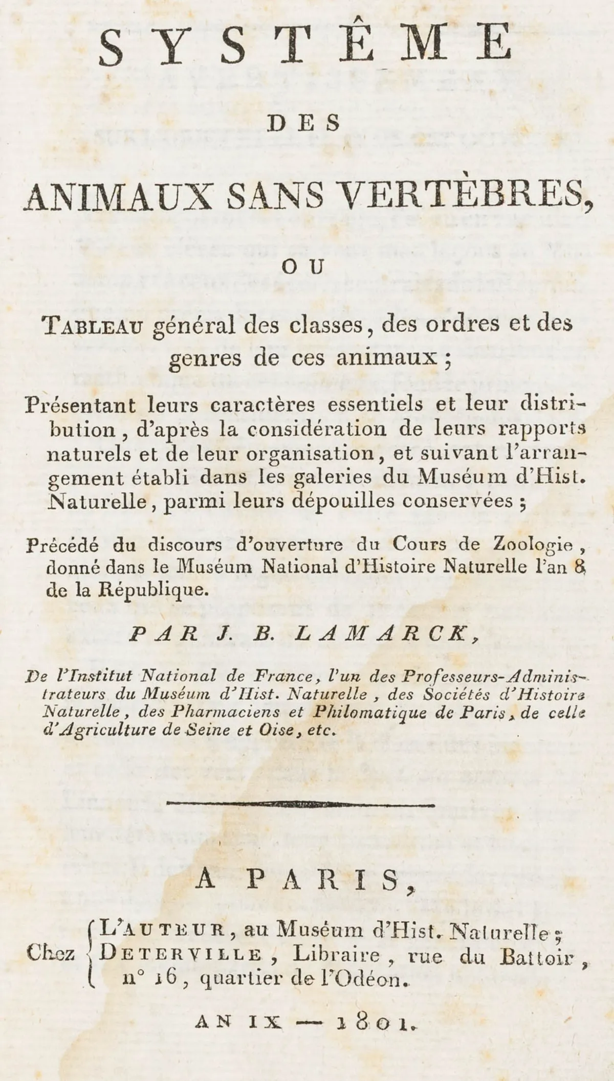 生物学 - 动物学 – Lamarck, Jean Baptiste. Systême des animaux sans vertèbres, ou tableau général des classes, des ordres et des genres...