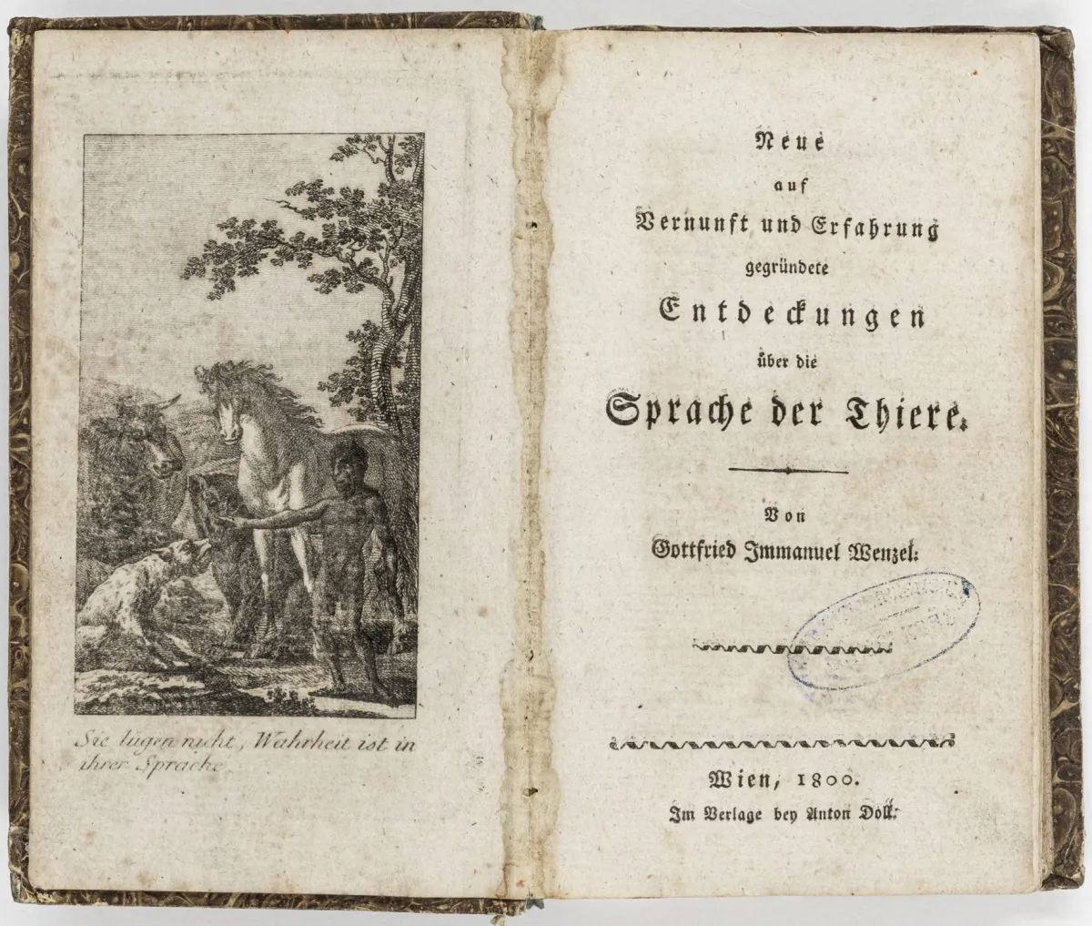生物学 - 动物学 – Wenzel, Gottfried Immanuel。基于理性与经验对动物语言的新发现。含…