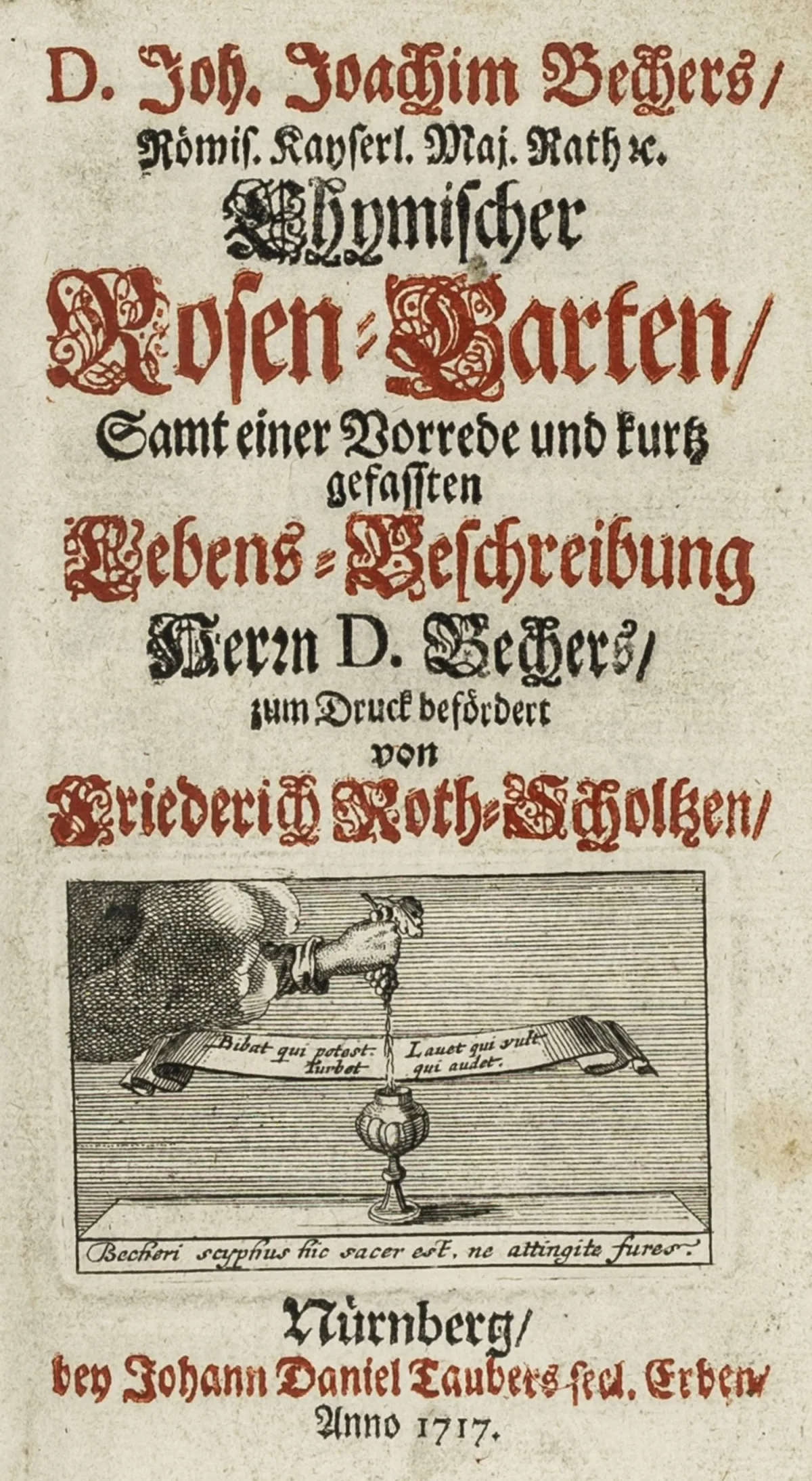 化学 – Becher, Johann Joachim。《Chymischer Rosen-Garten》，附序言及Friederich所撰简要生平……