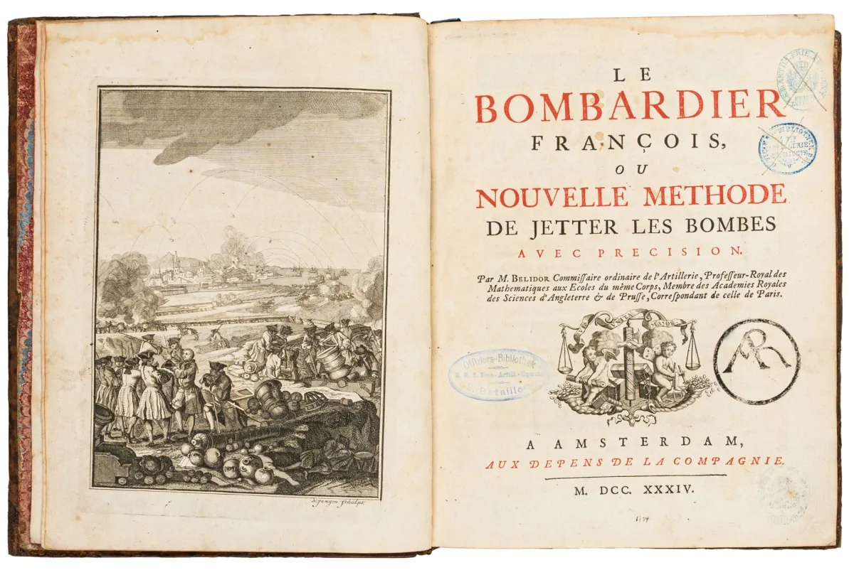 Techniek – Bélidor, Bernard Forest de. Le bombardier françois, ou nouvelle methode de jetter les bombes avec precision. Met…