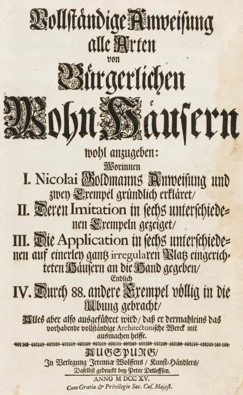 Vollständige Anweisung alle Arten von Bürgerlichen Wohn-Häusern wohl anzugeben... med 88 andre eksempler ført ut i praksis.