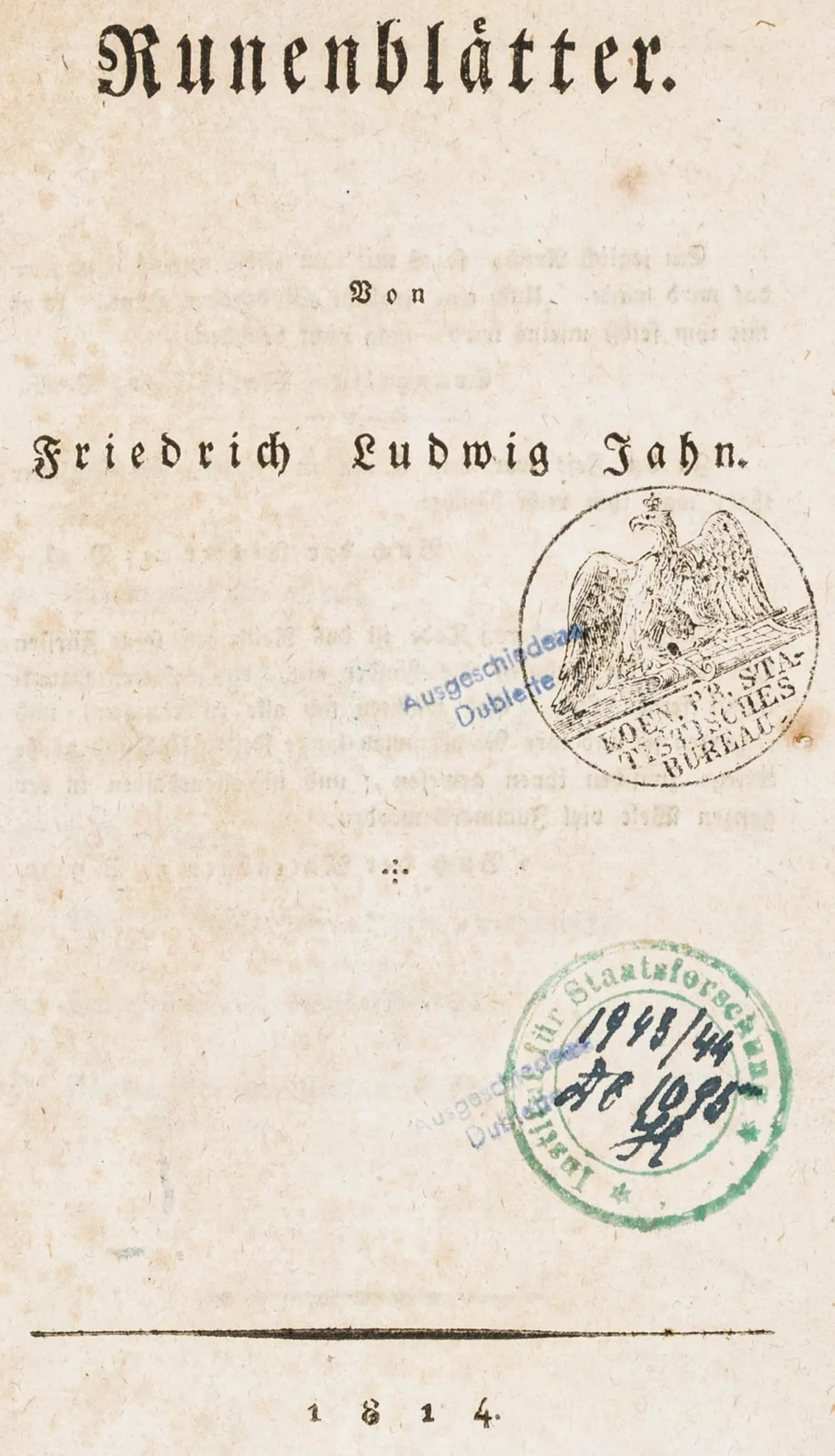 Jahn, Friedrich Ludwig – Runenblätter。无地点及出版社，1814年。31页。19.5 x 11厘米。同期纸板装。初版。- 论文集…