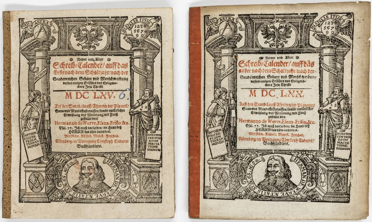 日历 – Werve, Hermann de. Newer und Alter Schreib-Calender ... 1665 和 1670。2 卷。各附：同一作者。Prognosis…