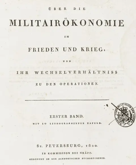 Militaria – Cancrin, Georg von. Om militærøkonomi i fred og krig og dens vekselvirkning med operationerne. 3 bind.