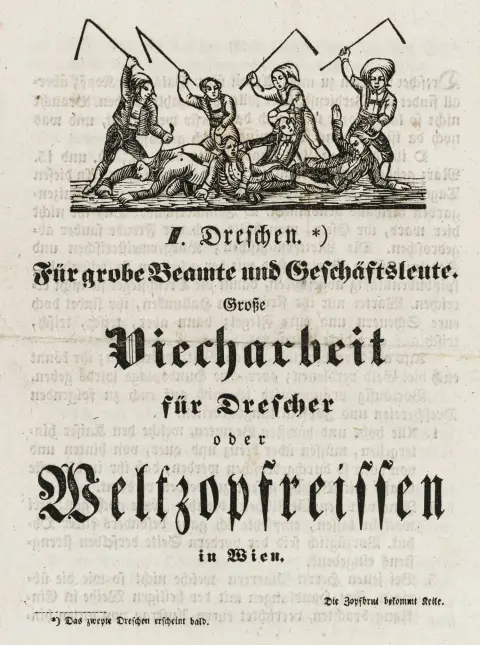 Revolution 1848 – R. H.. I. Tærskning. *) For grove embedsmænd og forretningsfolk. Stort tærskearbejde for tærskere eller verdensfletninger i Wien.…