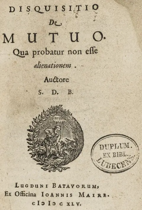 Økonomi – Saumaise, Claude. Disquisitio De mutuo. Qua probatur non esse alienationem. Auctore S. D. B. Leiden, Maire,…