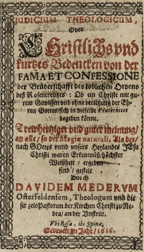 Occulta – Meder, David. Judicium Theologicum, eller kristelig og kort betænkning om rygtet og bekendelsen af broderskabet af den...