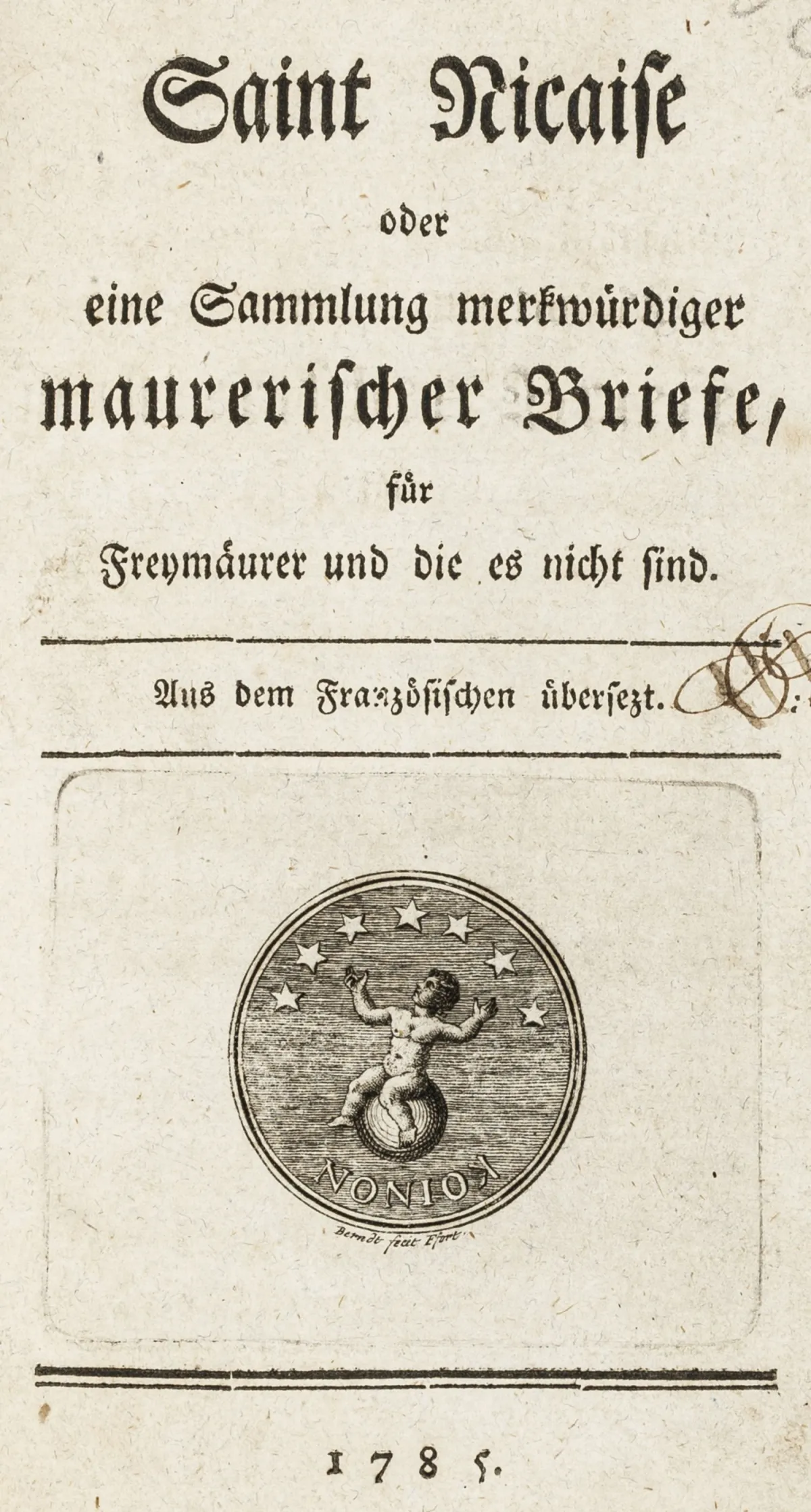 Occulta – Starck, Johann August von. Saint Nicaise,或为共济会员及非共济会员所编的奇趣共济会书信集