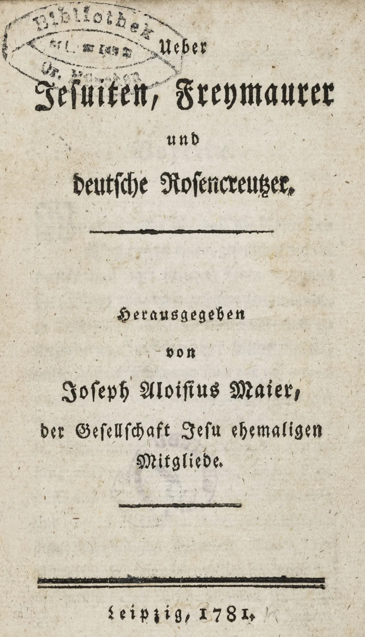 Occulta - Masonica – Knigge, Adolph von. 论耶稣会士、自由石匠与德国玫瑰十字会
