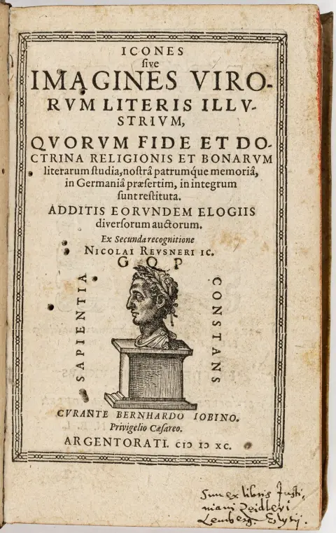 Reusner, Nicolaus – Icones sive imagines virorum literis illustrium... Additis eorundem elogiis diversorum auctorum. Ex secunda...