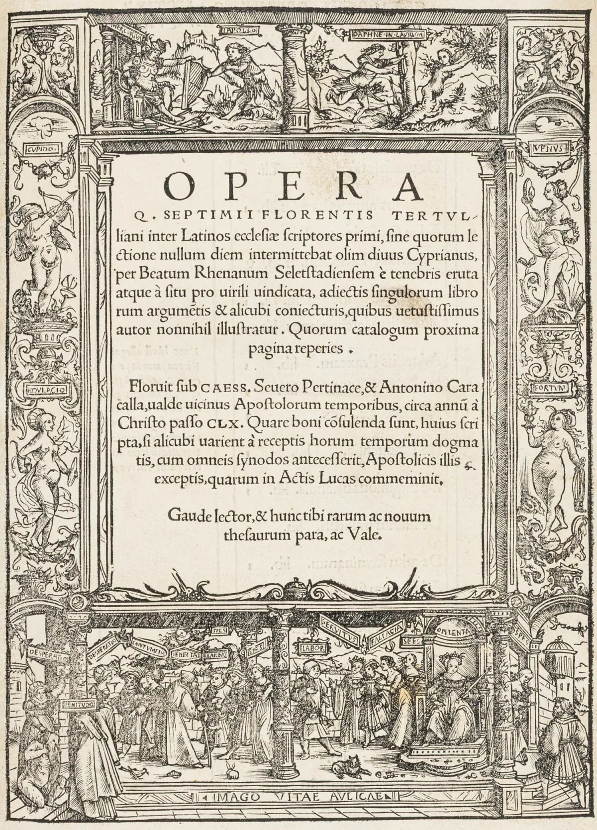 德尔图良，昆图斯·塞普蒂米乌斯·弗洛伦斯 – Opera ... per Beatum Rhenanum。含 Ambr. Holbein 的 1 幅木刻标题边框及 2…