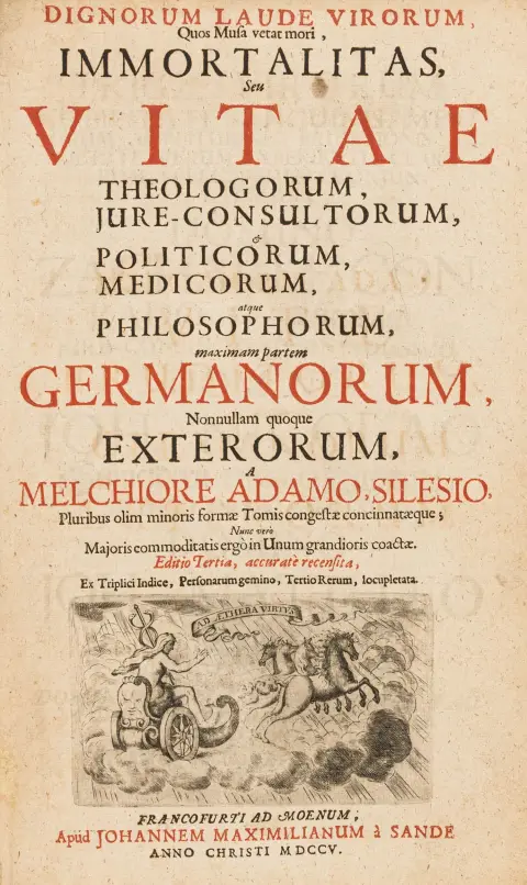 Adam, Melchior – Dignorum laude virorum, quos musa vetat mori, immortalitas, seu vitae theologorum, jure-consultorum & politicorum...