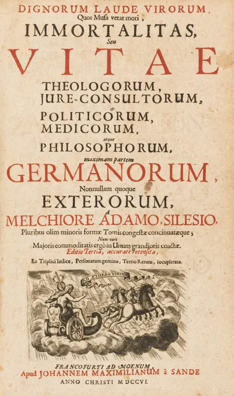 Adam, Melchior – Dignorum laude virorum, quos musa vetat mori, immortalitas, seu vitae theologorum, jure-consultorum & politicorum,…