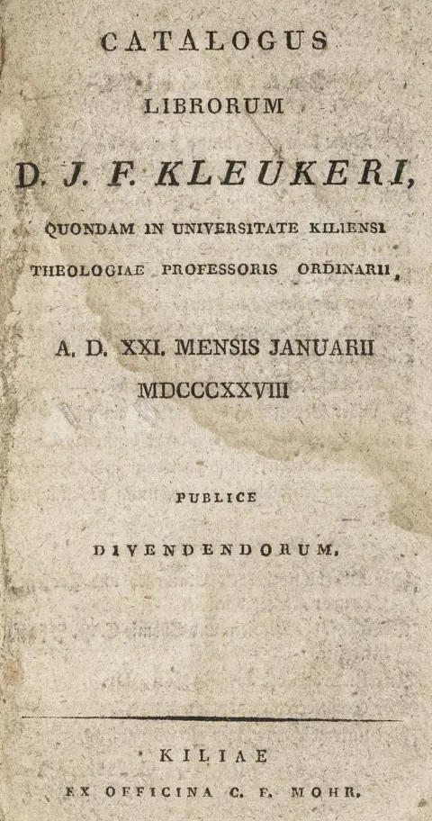 Bokvesen – Catalogus Librorum D. J. F. Kleukeri, Quondam In Universitate Kiliensi Theologiae Professoris Ordinarii. A. D. XXI. mensis…